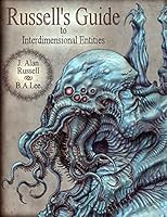 Russell's Guide to Interdimensional Entities 1516817923 Book Cover