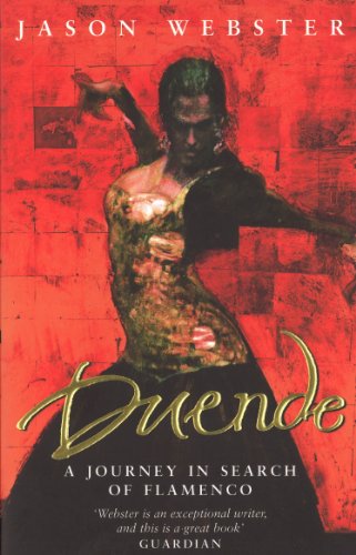 Duende: a Journey in Search Of Flamenco (English
