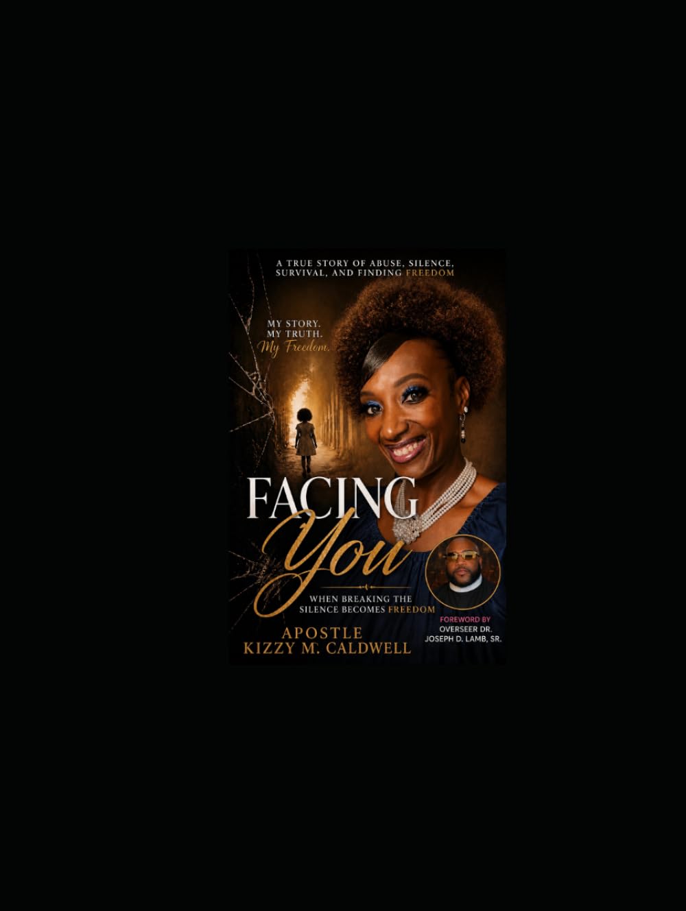 Facing You: When Breaking the Silence Becomes Freedom
