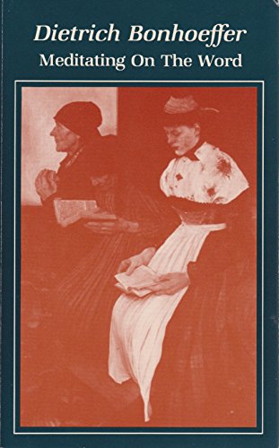 Meditating on the Word 0835805603 Book Cover