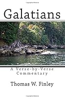 Galatians: A Verse-by- Verse Commentary 1539108074 Book Cover