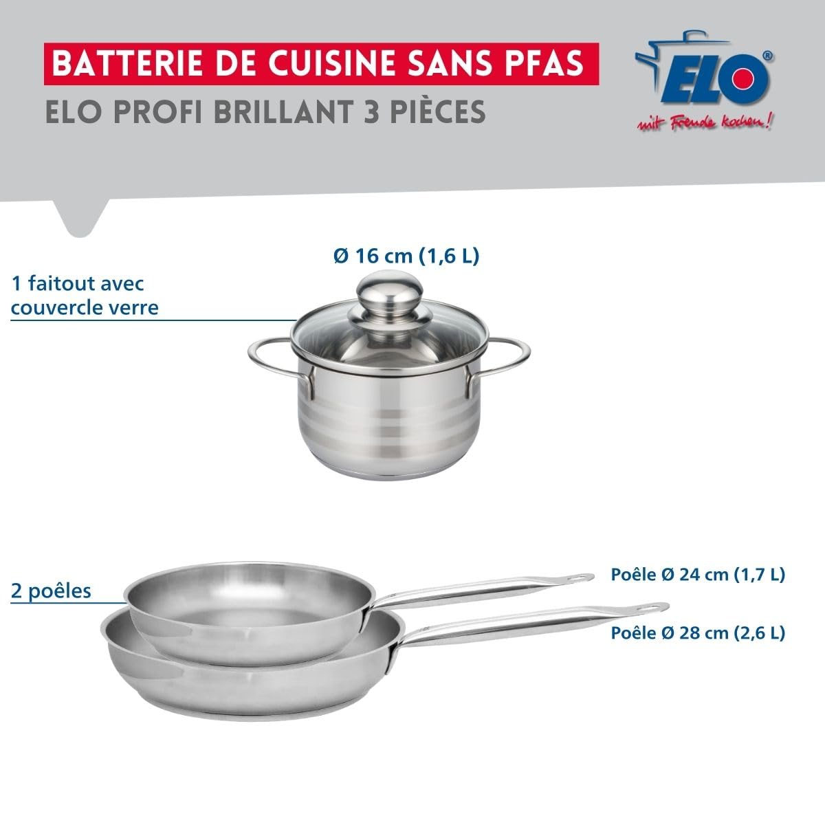 Elo Batterie cuisine 2 poêles 24/28 cm et faitout 16 cm