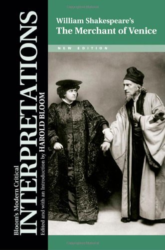 The Merchant of Venice (Bloom's Modern Critical Interpretations (Hardcover))