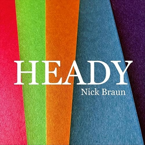  Heady