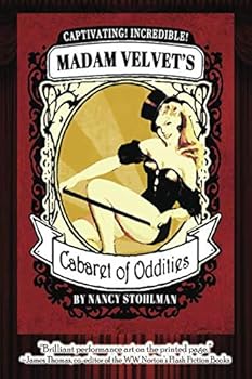 Paperback Madam Velvet's Cabaret of Oddities Book