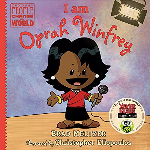 I am Oprah Winfrey (Ordinary People Change the World)