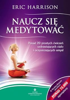 Naucz sie medytowac