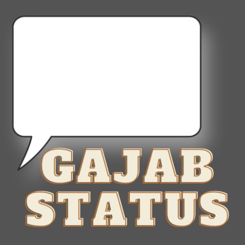 Gajab Status