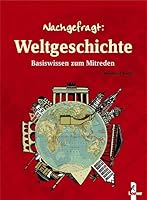 Nachgefragt: Weltgeschichte 3785556691 Book Cover