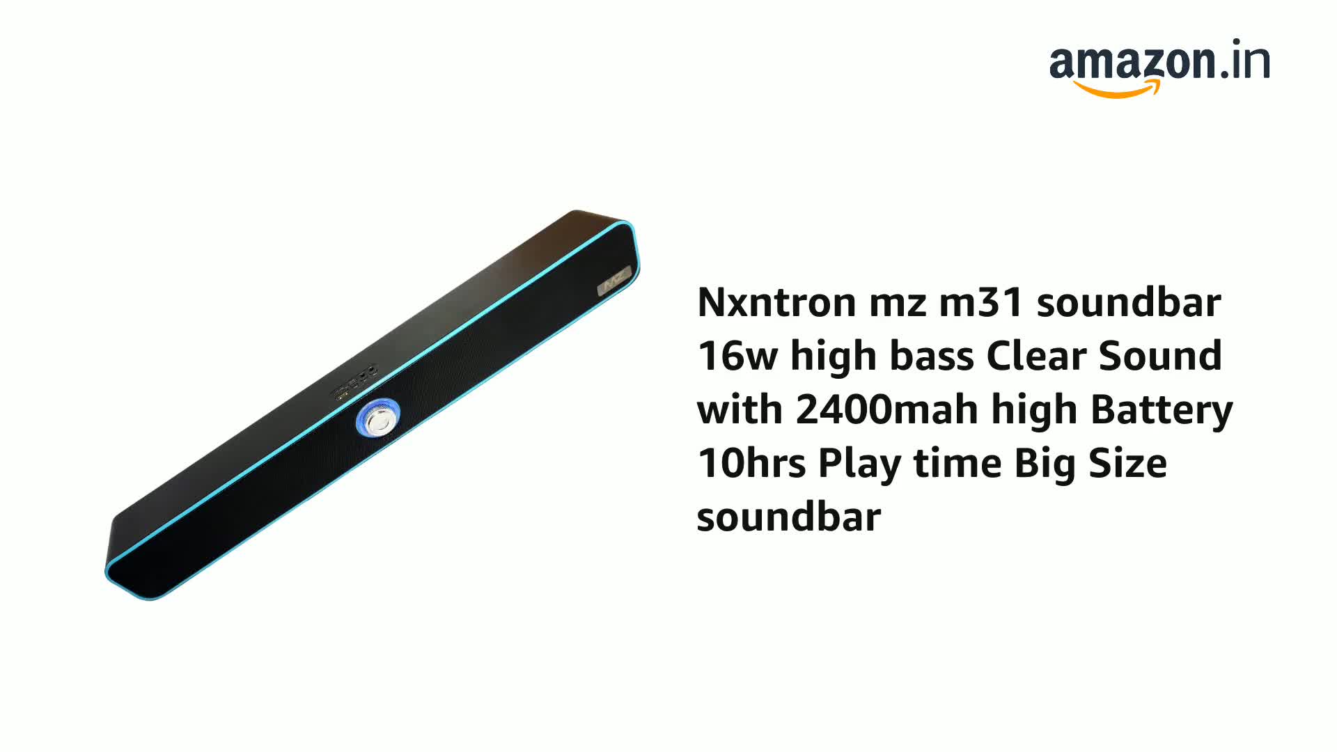 nxntron mz m31 soundbar 16w high bass Clear Sound with 2400mah