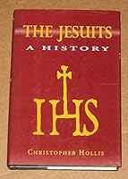 The Jesuits, a history 0880299886 Book Cover