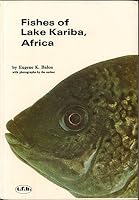 Fishes of Lake Kariba Africa 0876660731 Book Cover