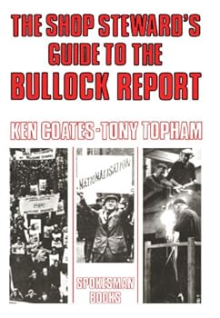 Paperback Shop Steward's Guide to the Bullock Report Book
