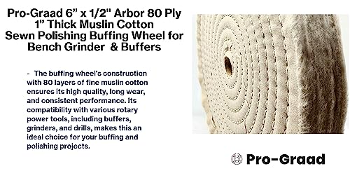 Pro-Graad Buffing Wheels for Bench Grinder or Buffer - 6 Inch Extra Thick Buffi