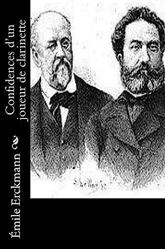 Confidences d’un joueur de clarinette (French Edition)
