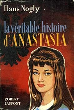 Hardcover La Veritable Histoire d'Anastasia [French] Book