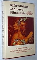 Aphrodisiacs and Love Stimulants B000RZRF92 Book Cover