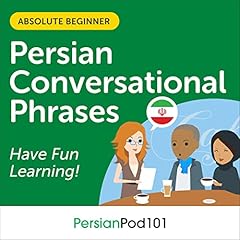 Page de couverture de Conversational Phrases Persian Audiobook: Level 1 - Absolute Beginner