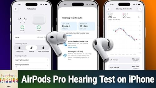 Hands-On Apple 206: Testing Hearing Health With Just iPhone & AirPods Pro