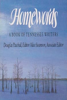 Paperback Homewords: A Book of Tennessee Writers Book