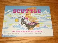 Scuttle, the Stowaway Mouse 0819302538 Book Cover