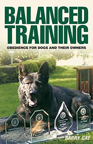 Balanced Training: Obedience for Dogs