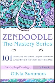 Kindle Store,Kindle eBooks,Arts & Photography Zendoodle: 101 Zendoodle Patterns to Inspire Your Inner Artist--Even if You Think You're Not One! (Zendoodle Mastery Series Book 4) Olivia Summers