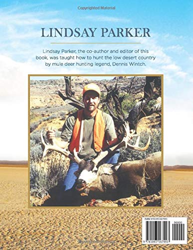 Dennis Wintch: Mule Deer Hunting Legend: 50 Years of Hunting Mule Deer