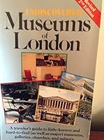 Undiscovered Museums of London 0940625350 Book Cover