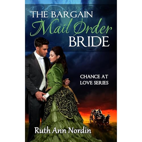 The Bargain Mail Order Bride - Ruth Ann Nordin episode artwork