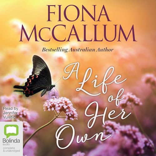 A Life of Her Own Audiolibro Por Fiona McCallum arte de portada