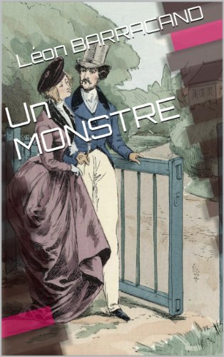 Un MONSTRE (French Edition) eBook BARRACAND, Léon Amazon.in Kindle
