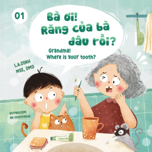 Image of Ba Oi! Rang Cua Ba Dau Roi? Grandma! Where Is Your Tooth? (Chuyện Nhà Tôm và Tèo Vietnamese-English children's books)
