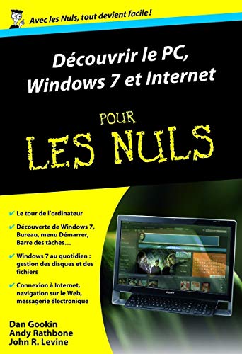 Télécharger Découvrir le PC, Windows 7 et Internet pour les Nuls Francais PDF