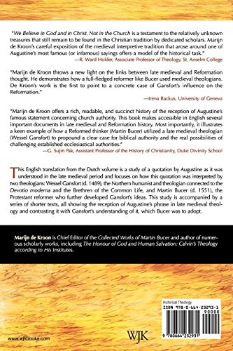 We Believe in God and in Christ. Not in the Church: The Influence of Wessel Gansfort on Martin Bucer (Princeton Theological Seminary Studies in Reformed Theology and History) - Image 2
