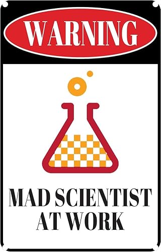 Geroclonup Wisesign - Presentes para professores de ciência, divertidos sinais de metal de 30 x 40 cm, para sala de aula, decoração de festa, cientista louco, 30 x 40 cm, 2024 Y