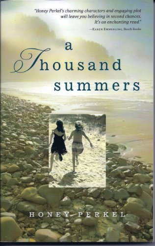A THOUSAND SUMMERS By Honey Perkel **Mint Condition**