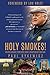 Holy Smokes!: Golden Guidance from Notre Dame's Championship Chaplain