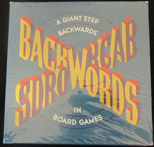 BACKWORDS SDROWKCAB A Giant Step Backwards in Board Games