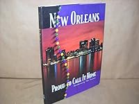 New Orleans: Proud to Call It Home 1881096890 Book Cover