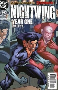 Comic Nightwing Vol.2 #103 "Nightwing: Year One, Chapter Three- Deadman Appearance" Book