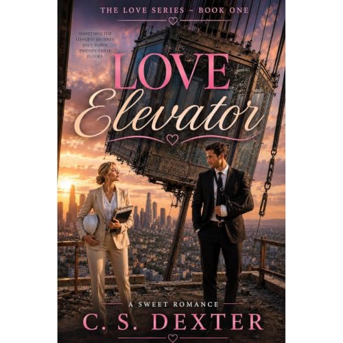 Love Elevator Audiolibro Por C. S. Dexter arte de portada