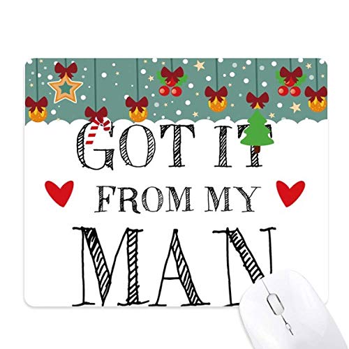 Tapis de souris My Woman Got It Cadeau idéal en caoutchouc