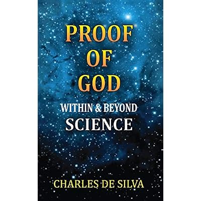 Proof of God Within & Beyond Science