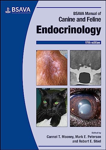 BSAVA Manual of Canine and Feline Endocrinology (BSAVA British Small Animal Veterinary Association)