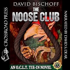 The Noose Club Audiobook By David Bischoff cover art