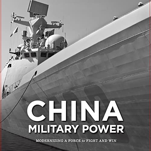 China Military Power: Modernizing a Force to Fight and Win by Defense Intelligence Agency episode artwork