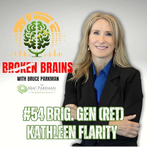 『Brigadier General (Ret.) Kathleen Flarity on TBI, PTSD & Brain Trauma Recovery』のカバーアート