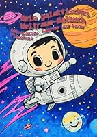 Mein galaktisches Weltraum-Malbuch – Astronauten, Raketen und ferne Planeten! (German Edition) B0F6D5CJH5 Book Cover