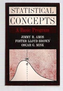 Statistical Concepts, A Basic Program